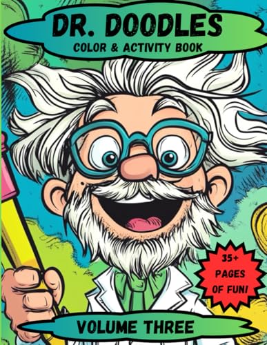 Dr. Doodles Color & Activity Book: Volume Three (Doodles Activity Books)