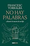 No hay palabras: ...