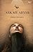 Poetry book Ask My Abyss by Nitika   Sharma