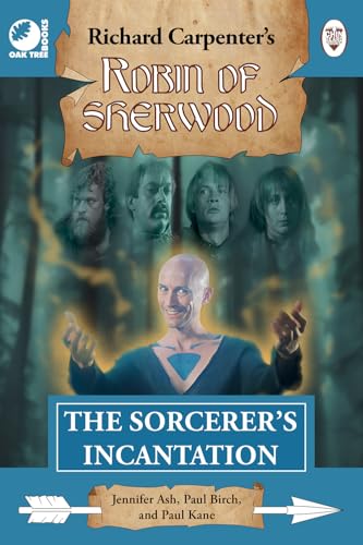 Robin Of Sherwood: The Sorcerer's Incantation (Kindle Edition)