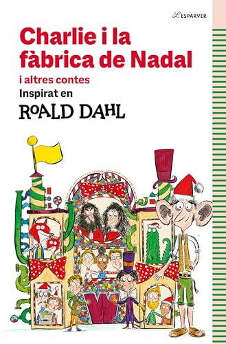 Charlie i la fàbrica de Nadal i altres contes (Paperback)