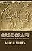 CASE CRAFT: Crafting Simula...