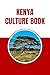 Kenya Culture Book