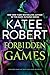 Forbidden Games/Make Me Want/Make Me Crave (The Make Me Series Book 1)