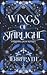 Wings of Starlight by Terri Rath