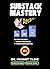 Substack Mastery: Insider S...