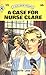A Case for Nurse Clare by Marguerite Lees