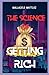 The Science of Getting Rich