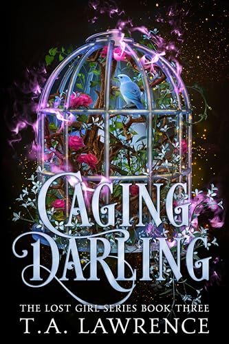 Caging Darling (The Lost Girl, #3)