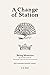 A Change of Station: Being Memoirs by Clorinda Cathcart, that has been a Lady of the Town these several years  (The Comfortable Courtesan #3)