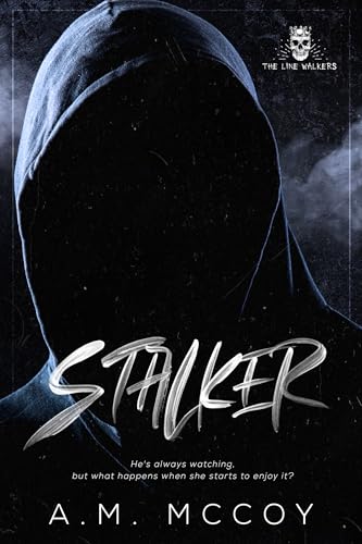 Stalker (The Line Walkers #1)
