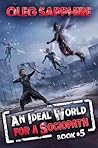 An Ideal World fo...