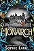 Monarch (Grimstone, #2)