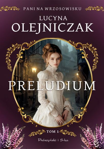 Read Preludium (Pani na wrzosowisku, #1)