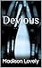 Devious (Altair Compound #1)
