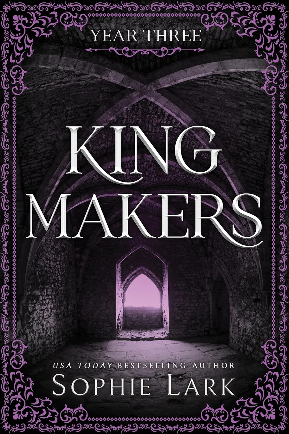 Year Three (Kingmakers, #3)