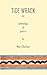 Tide Wrack: an anthology of...