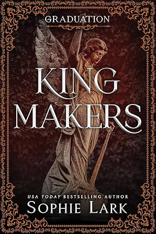 Graduation (Kingmakers, #5)