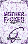 Mother F*cker
