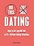 Do This, Not That: Dating: ...