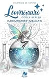 Luminari - Codex Kepler: Conto: Carimbador maluco (Coletâneas Luminari) (Portuguese Edition)