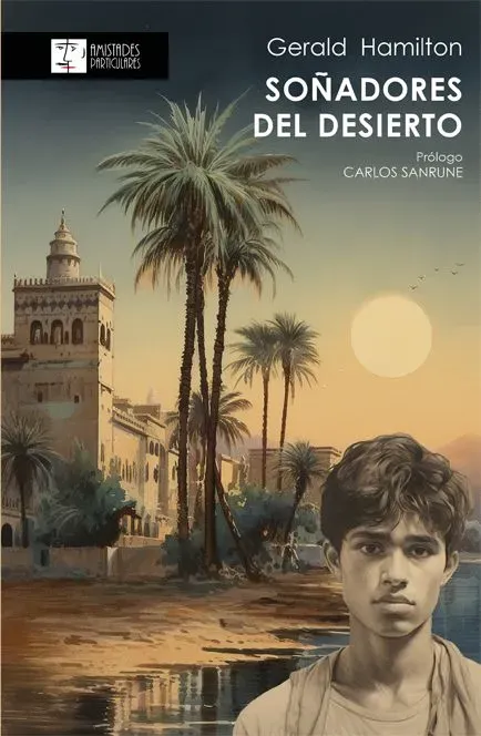 Soñadores del desierto (Paperback)