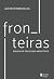 Fronteiras: Ensaios de psicologia arquetípica (Portuguese Edition)