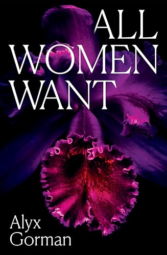 All Women Want (Kindle Edition)