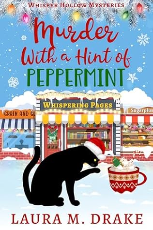 Murder with a Hint of Peppermint (Whisper Hollow #2)
