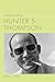 Understanding Hunter S. Tho...