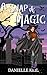 A Snap of Magic (A Snap of ...