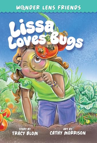 The Wonder Lens Friends 1: Lissa Loves Bugs (Hardcover)