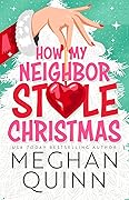 How My Neighbor Stole Christmas 