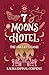 7 Moons Hotel: The Amulet's Game (7 Moons Hotel Mysteries)
