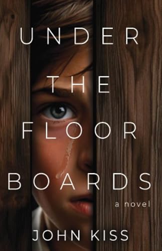 Under the Floorboards (Kindle Edition)