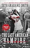 The Last American...