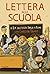 Lettera alla scuola by Christian Raimo