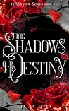 The Shadows of De...