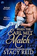 When the Earl Met His Match (Wedded by Scandal, #4) 
