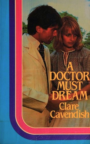 A Doctor Must Dream (Paperback Large Print)