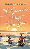 The Summer I Firs...