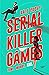 Serial Killer Games