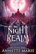The Night Realm (Spell Weaver #1)