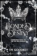 Bonded by Destiny