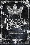 Bonded by Destiny (Companion Novel to The Fae King Duology, #3) Book cover for Bonded by Destiny (Companion Novel to The Fae King Duology, #3)