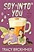 Soy Into You (The Coffee Loft: Fall Collection)