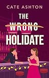 Book cover for The Wrong Holidate