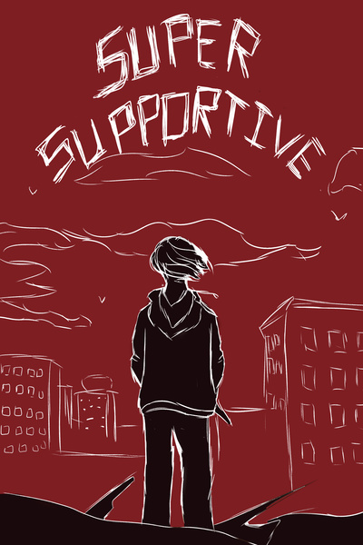 Super Supportive (Webserial)