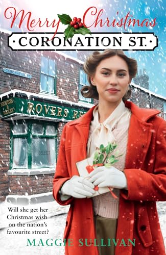 Merry Christmas Coronation Street (Coronation Street #7)