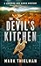 The Devil's Kitchen: A Murder in Yellowstone (The Johnson and Nance Mysteries, 1)